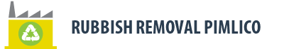 Rubbish Removal Pimlico